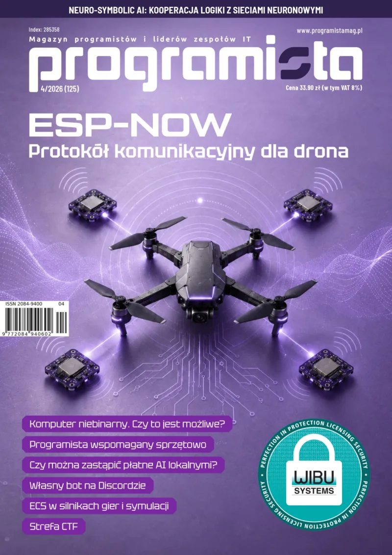Programista 4/2026 (125) – październik/listopad – Protokół ESP-NOW w komunikacji z dronem – SPIS TREŚCI