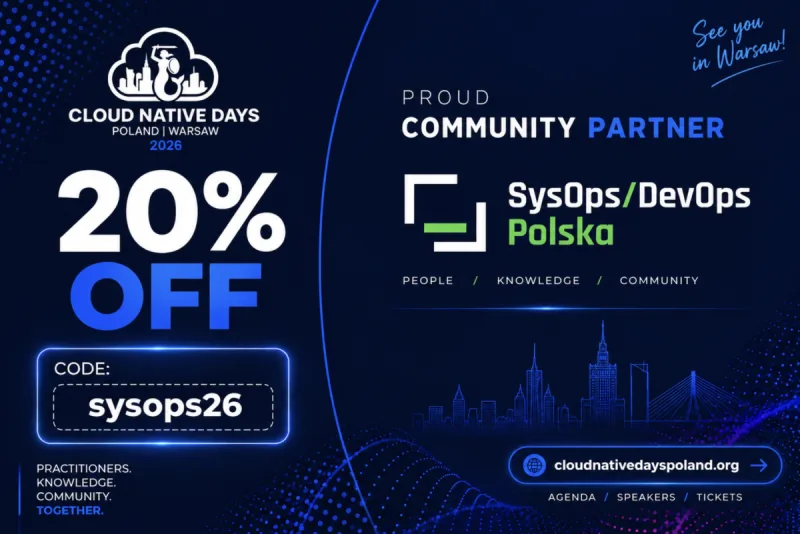 SysOps/DevOps Polska partnerem Cloud Native Days Poland 2026!