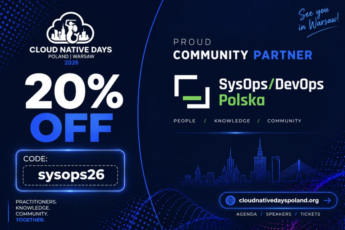 SysOps/DevOps Polska partnerem Cloud Native Days Poland 2026!